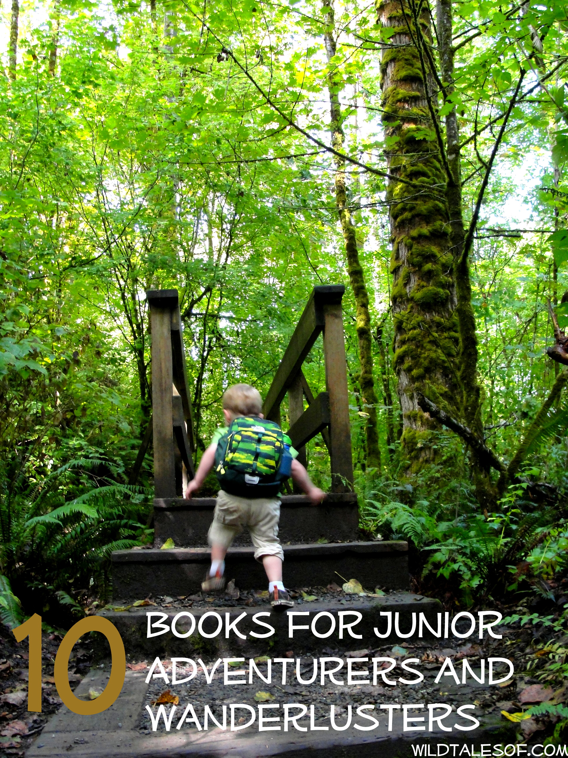 10 Books for Junior Adventurers and Wanderlusters | WildTalesof.com
