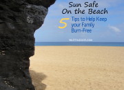 Sun Safe on the Beach: Tips to Keep Family Burn-Free | WildTalesof.com