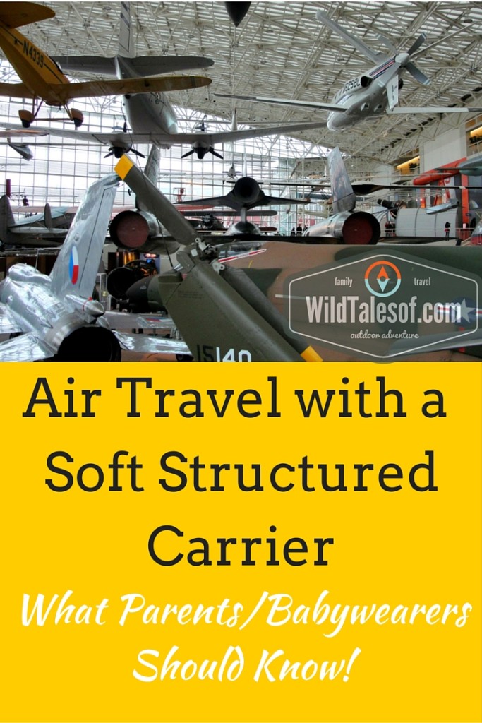 Air Travel with a Soft Structured Carrier | WildTalesof.com