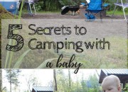 5 Secrets to Camping with a Baby | WildTalesof.com