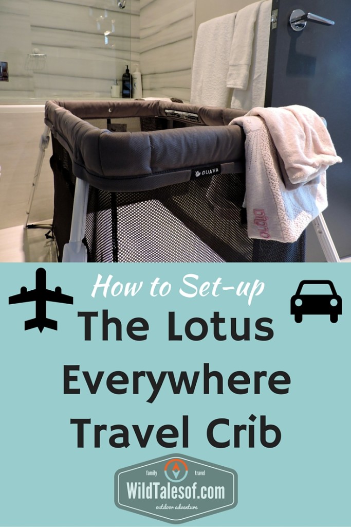 How to Set-up Guava Family’s Lotus Everywhere Travel Crib 