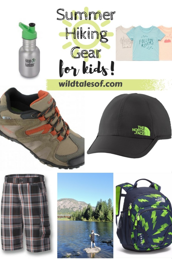 Summer Hiking Gear for Kids! | WildTalesof.com