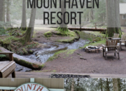 Mounthaven Resort near Mount Rainier National Park | WildTalesof.com