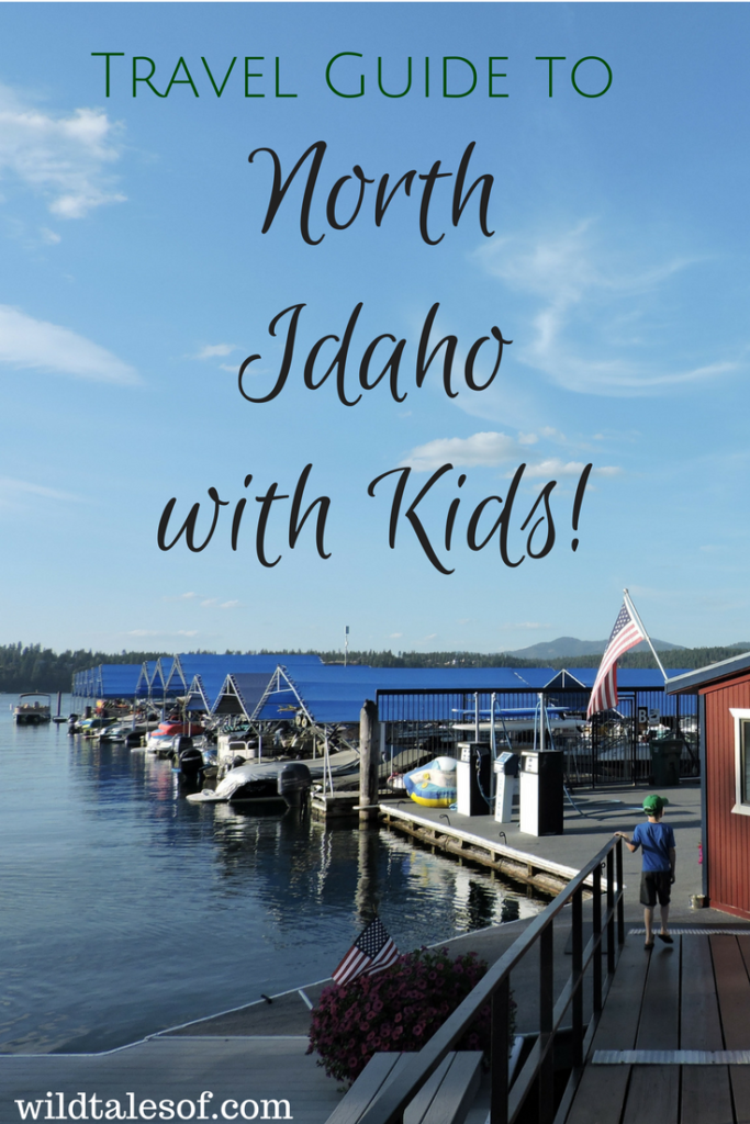 Family Travel Guide to North Idaho | WildTalesof.com