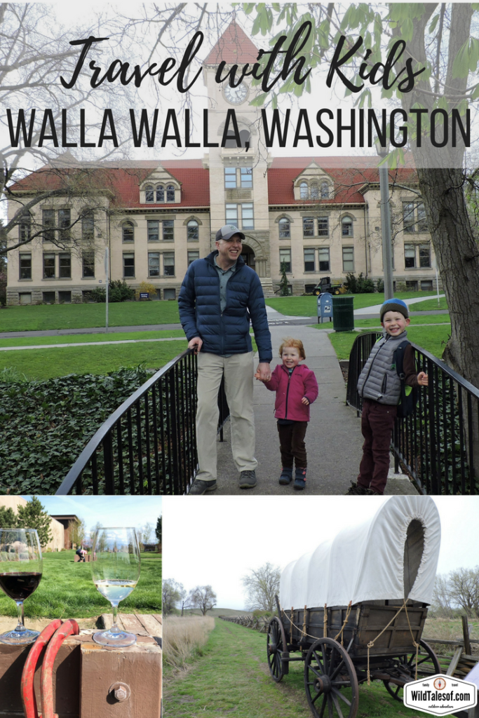 Walla Walla, Washington with Kids: Family Travel Guide | WildTalesof.com