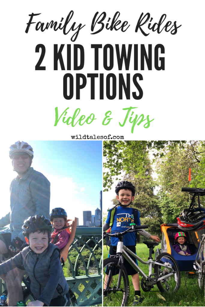 Spring Family Bike Rides +2 Kid Towing Options Video | WildTalesof.com