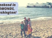 Edmonds, Washington Weekend Getaway: Fun Activities for the Whole Family | WildTalesof.com