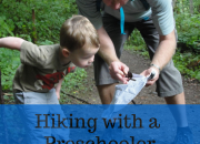Hiking with a Preschooler: Out of Carriers + Into Independence | WildTalesof.com