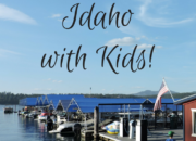 Family Travel Guide to North Idaho | WildTalesof.com